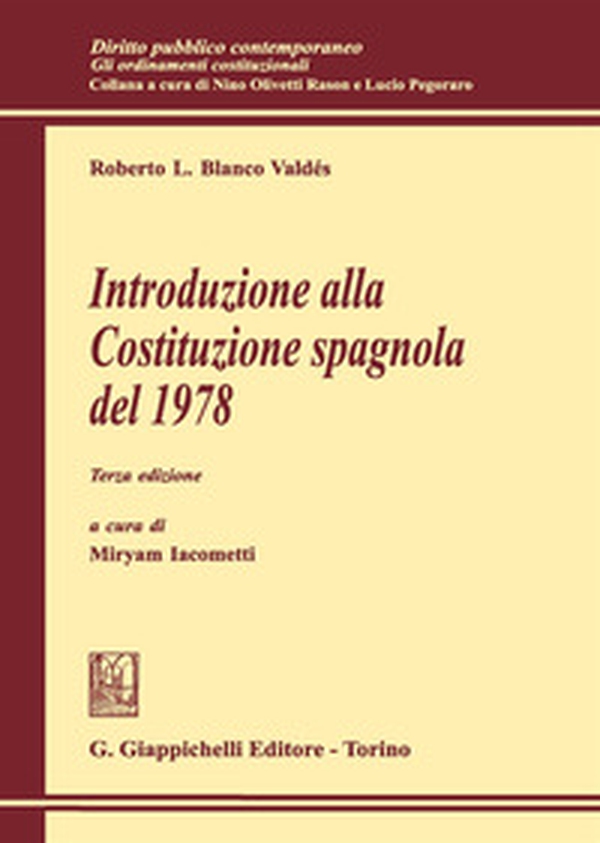 Introduzione alla Costituzione spagnola del 1978 - Librerie.coop