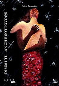 Dimmi tu... anche sottovoce - Librerie.coop