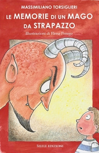 Le memorie di un mago da strapazzo - Librerie.coop