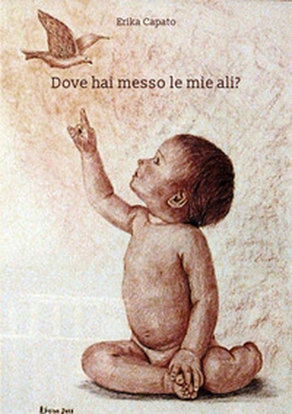 Dove hai messo le mie ali? - Librerie.coop Dove hai messo le mie ali? - Librerie.coop