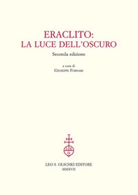 Eraclito. La luce dell'oscuro - Librerie.coop