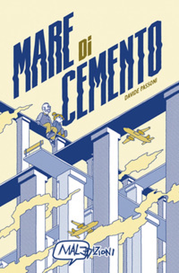 Mare di cemento - Librerie.coop Mare di cemento - Librerie.coop