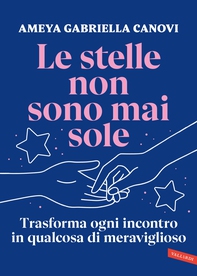 Le stelle non sono mai sole - Librerie.coop