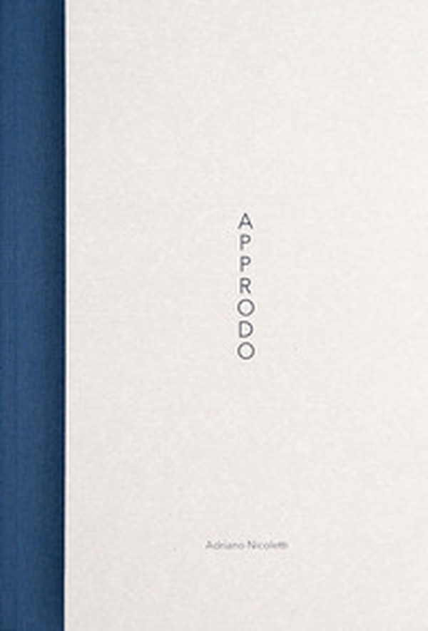 Approdo. Ediz. italiana e inglese - Librerie.coop Approdo. Ediz. italiana e inglese - Librerie.coop