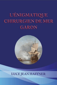 L'énigmatique chirurgien de mer Garon - Librerie.coop