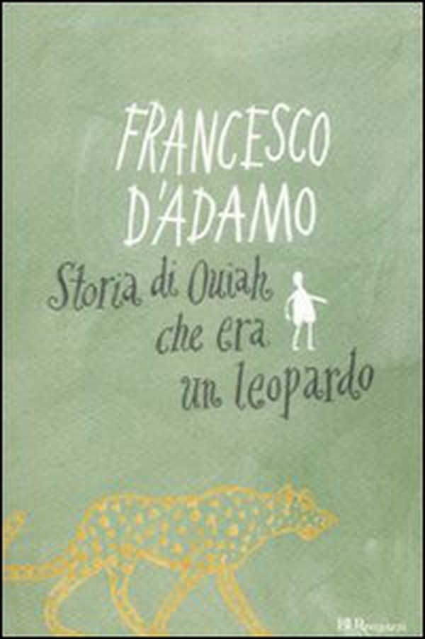 Storia di Ouiah che era un leopardo - Librerie.coop Storia di Ouiah che era un leopardo - Librerie.coop