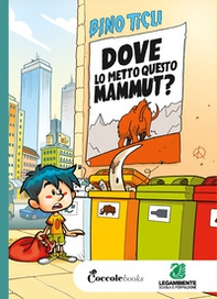 Dove lo metto questo mammut? - Librerie.coop