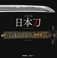 The Japanese sword. A treasure celebrated for over a thousand years. Ediz. giapponese, inglese e francese - Librerie.coop