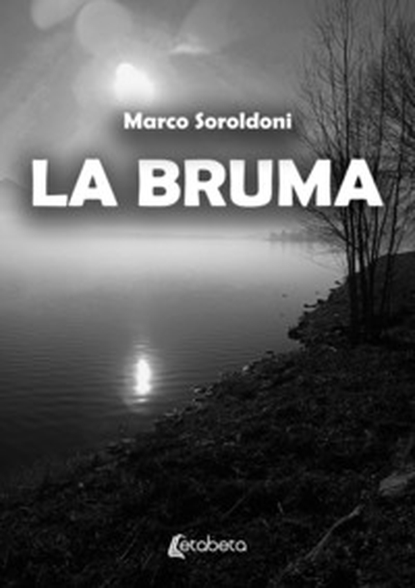 La bruma - Librerie.coop