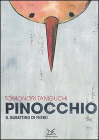 Pinocchio. Il burattino di ferro - Librerie.coop