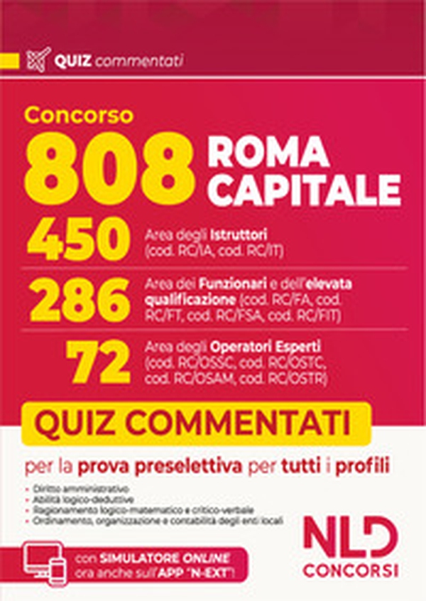 Concorso 808 Roma Capitale. Manuale con quiz commentati per la prova preselettiva comune a tutti i profili - Librerie.coop Concorso 808 Roma Capitale. Manuale con quiz commentati per la prova preselettiva comune a tutti i profili - Librerie.coop