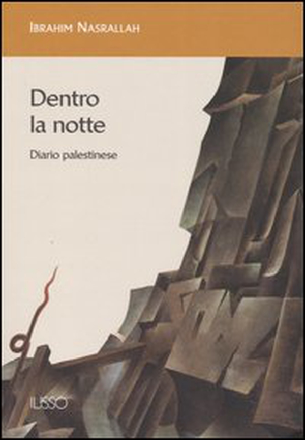 Dentro la notte. Diario palestinese - Librerie.coop Dentro la notte. Diario palestinese - Librerie.coop