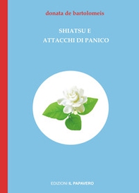 Shiatsu e attacchi di panico - Librerie.coop