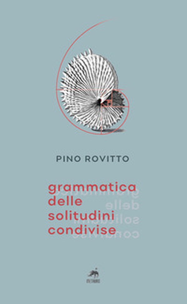 Grammatica delle solitudini condivise - Librerie.coop Grammatica delle solitudini condivise - Librerie.coop