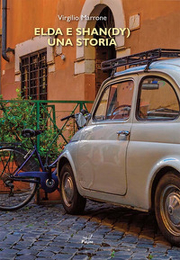 Elda e Shan(dy). Una storia - Librerie.coop Elda e Shan(dy). Una storia - Librerie.coop