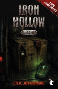 Iron Hollow. Atto I - Librerie.coop