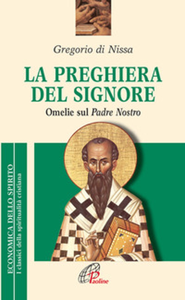 La preghiera del Signore. «Omelie» sul Padre Nostro - Librerie.coop La preghiera del Signore. «Omelie» sul Padre Nostro - Librerie.coop
