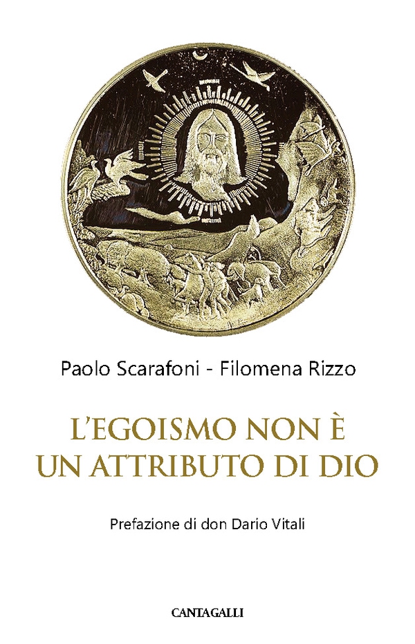 L’egoismo non è un attributo di Dio - Librerie.coop L’egoismo non è un attributo di Dio - Librerie.coop