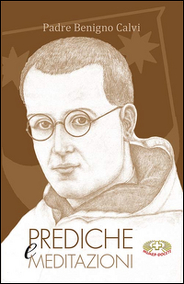 Prediche e meditazioni - Librerie.coop Prediche e meditazioni - Librerie.coop