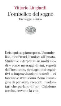 L'ombelico del sogno. Un viaggio onirico - Librerie.coop L'ombelico del sogno. Un viaggio onirico - Librerie.coop