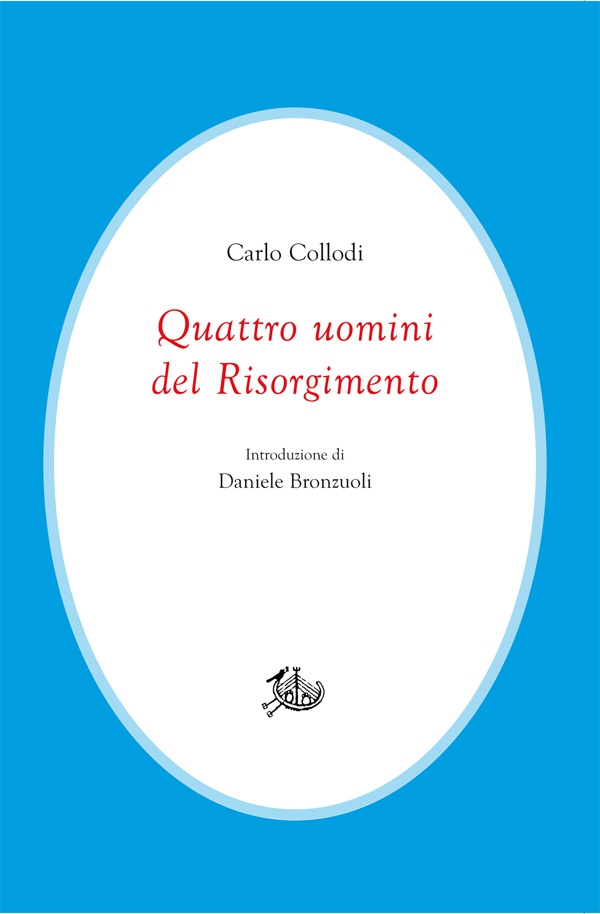 Quattro uomini del Risorgimento - Librerie.coop Quattro uomini del Risorgimento - Librerie.coop