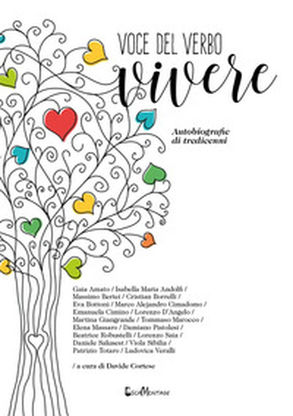 Voce del verbo vivere. Autobiografie di tredicenni - Librerie.coop Voce del verbo vivere. Autobiografie di tredicenni - Librerie.coop
