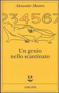 Un genio nello scantinato. Biografia di un uomo felice - Librerie.coop