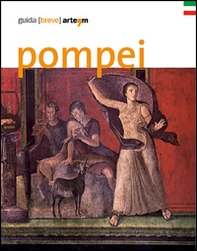 Pompei. Guida (breve) - Librerie.coop