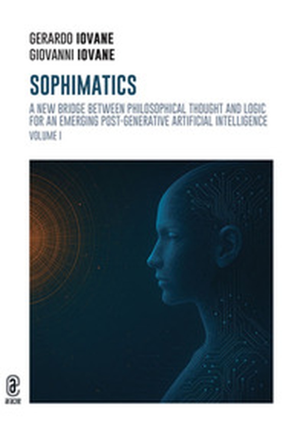 Sophimatics - Vol. 1 - Librerie.coop Sophimatics - Vol. 1 - Librerie.coop