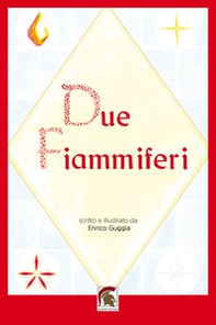 Due fiammiferi - Librerie.coop