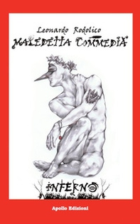 Maledetta Commedia. Inferno - Librerie.coop