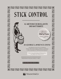 Stick control. Il metodo di rullante dei batteristi - Librerie.coop
