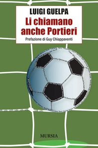 Li chiamano anche portieri - Librerie.coop