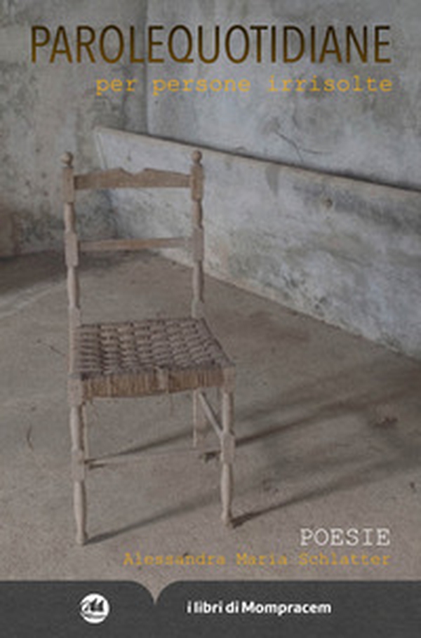 Parole quotidiane per persone irrisolte - Librerie.coop