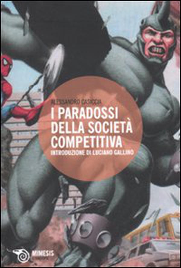 I paradossi della società competitiva - Librerie.coop I paradossi della società competitiva - Librerie.coop