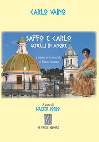 Saffo e Carlo. Gemelli in amore - Librerie.coop