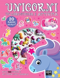 Unicorni. Un un libro sticker e attività - Librerie.coop