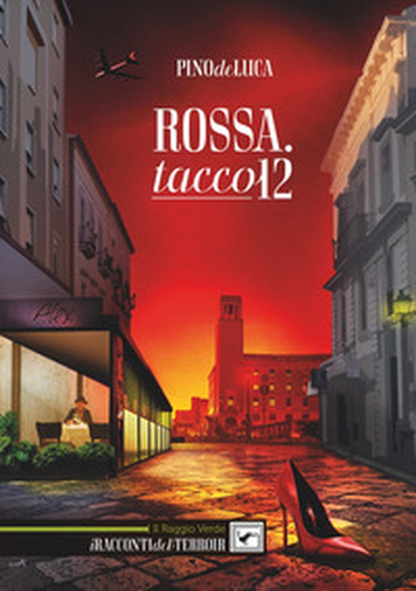 Rossa. Tacco 12 - Librerie.coop Rossa. Tacco 12 - Librerie.coop