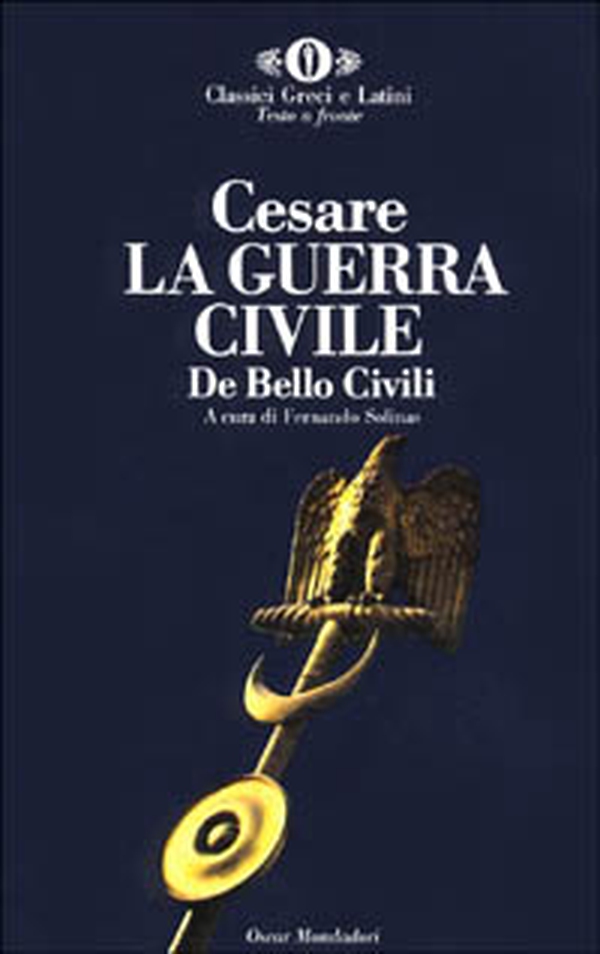 La guerra civile-De bello civili - Librerie.coop La guerra civile-De bello civili - Librerie.coop
