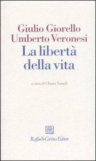 La libertà della vita - Librerie.coop