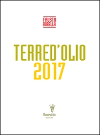 Terre d'Olio 2017 - Librerie.coop Terre d'Olio 2017 - Librerie.coop