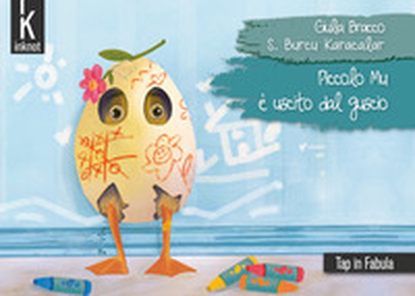 Piccolo Mu è uscito dal guscio - Librerie.coop Piccolo Mu è uscito dal guscio - Librerie.coop