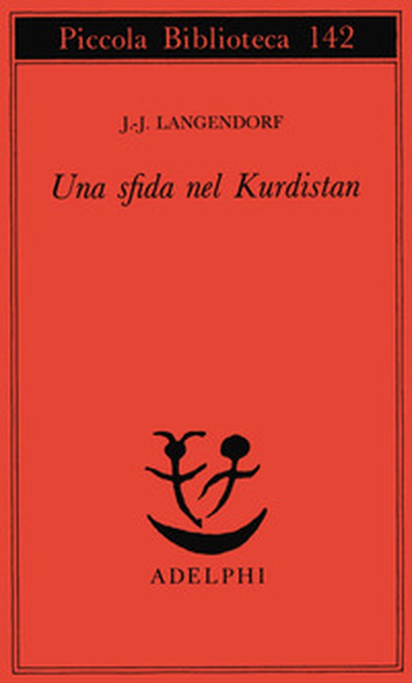 Una sfida nel Kurdistan - Librerie.coop Una sfida nel Kurdistan - Librerie.coop