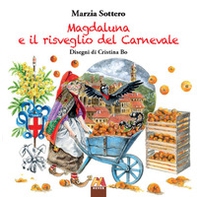 Magdaluna e il risveglio del Carnevale - Librerie.coop Magdaluna e il risveglio del Carnevale - Librerie.coop