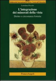L'integrazione dei minorati della vista. Diritto o circostanza fortuita - Librerie.coop