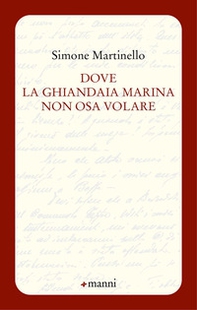 Dove la ghiandaia marina non osa volare - Librerie.coop