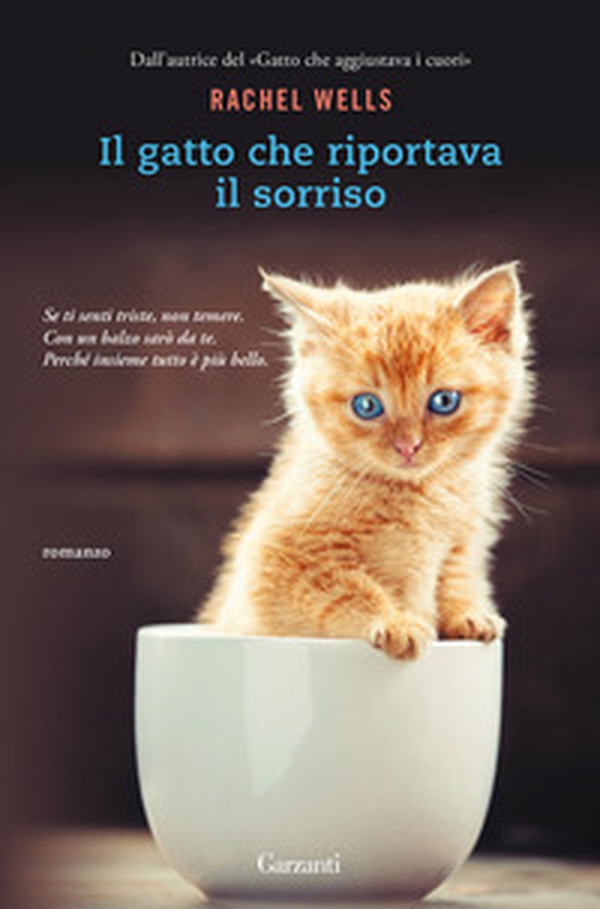 Il gatto che riportava il sorriso - Librerie.coop Il gatto che riportava il sorriso - Librerie.coop