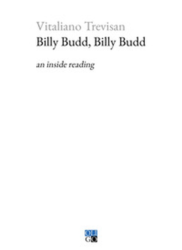 Billy Budd, Billy Budd. An inside reading - Librerie.coop Billy Budd, Billy Budd. An inside reading - Librerie.coop