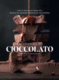 Enciclopedia del cioccolato - Librerie.coop