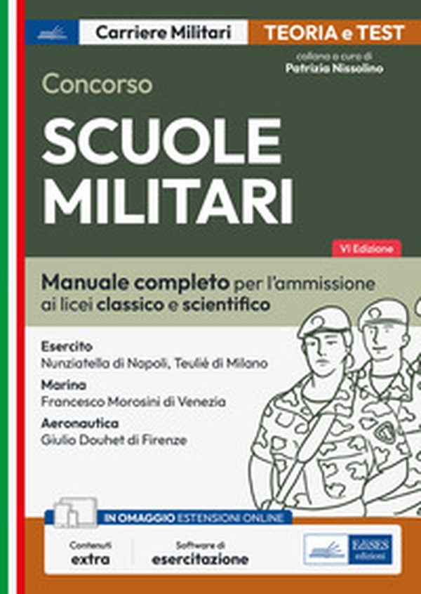 Concorso Scuole militari. Manuale completo per tutte le fasi di selezione - Librerie.coop Concorso Scuole militari. Manuale completo per tutte le fasi di selezione - Librerie.coop